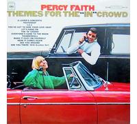 Percy Faith & His Orchestra - Themes For The "In" Crowd