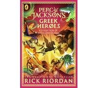 Rick Riordan – Percy Jackson and the Greek Heroes – Percy Jackson's Greek Myths (Book 2)
