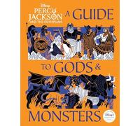 Percy Jackson and the Olympians: a Guide to Gods and Monsters by Peters True ...