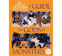 Percy Jackson and the Olympians: A Guide to Gods & Monsters (Percy Jackson & the Olympians)