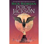 Percy Jackson and the Olympians, Book Three: the Titan's Curse by Rick ...