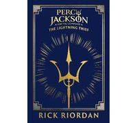 Percy Jackson and the Olympians: The Lightning Thief: (Deluxe Collector's Edition) (Percy Jackson and The Olympians Special edition)