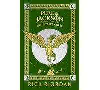 Percy Jackson and the Olympians: Titan’s Curse : (Deluxe Collector’s edition)