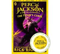 Percy Jackson and the Titan's Curse (Book 3): Rick Riordan (Percy Jackson and The Olympians, 3)