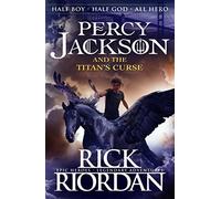 Percy Jackson and the Titan's Curse by Riordan, Rick (July 4, 2013) Paperback