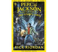 Percy Jackson and the Titan's Curse: the Graphic Novel: Bk. 3
