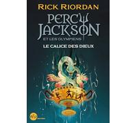 Percy Jackson et les Olympiens - Le Calice des dieux