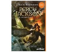 Percy Jackson Si Olimpienii 5. Ultimul Olimpian