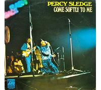 Percy Sledge - Come Softly To Me