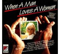 Percy Sledge - When A Man Loves A Woman (Import-Compila
