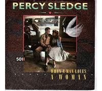 Percy Sledge - When A Man Loves A Woman / Warm And Tender Love
