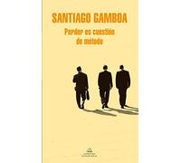 Perder es cuestion de metodo / Losing is a Matter of Method (Random House)