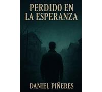 Perdido en La Esperanza