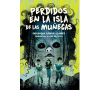 Perdidos en la isla de las Munecas (Lost on Doll Island)