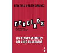 Perdidos. Los planes secretos del Club Bilderberg