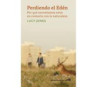 Perdiendo el Edn: Por qu necesitamos estar en contact - Spanish Language Paper