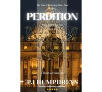 Perdition: Book III A Templar Thriller Series