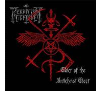 Perdition Temple - Edict Of The Antichrist Elect