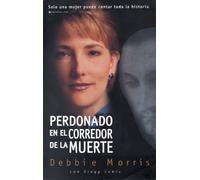 Perdonado En El Corredor De La Muerte