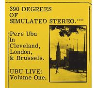 Pere Ubu - 390 Degrees Of Simulated Stereo V2.1 [VINYL]