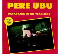 Pere Ubu - Datapanik In The Year Zero 12 Inch (12" Vinyl Single) UK Radar 1978