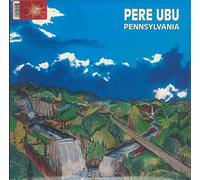 Pere Ubu - Pennsylvania (Lp+7) [VINYL]
