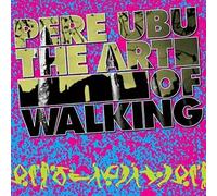 Art of Walking by Pere Ubu (Record, 2016)
