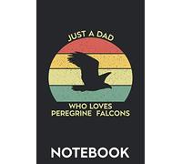 Peregrine Falcon Notebook Gift Idea: The peregrine falcon, also known as the peregrine, and historically as the duck hawk in North America, is a widespread bird of prey in the family Falconidae.