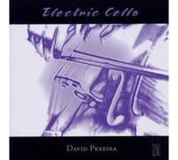 Pereira,David - Electric Cello