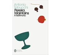 Pereira Maintains: A Testimony (Penguin Modern Classics)