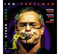 Perelman / Shipp / Bisio / Dickey - The Other Edge