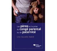 PERES ET LA PRISE DU CONGE PARENTAL OU DE PATERNITE: Une nouvelle réalité