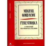 Perestrojka. Il nuovo pensiero per il nostro paese e per il mondo