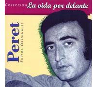 Peret - La Vida Por Delante