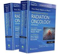 Perez, Brady, Halperin, and Wazer's Principles and Practice of Radiation Oncology