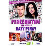 Perez Hilton - All Access - Katy Perry - As Seen on ITV2 [DVD]