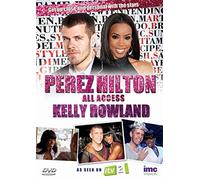 Perez Hilton - All Access - Kelly Rowland - As Seen on ITV2