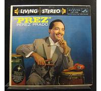 Perez Prado And His Orchestra - Prez