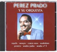 Perez Prado - Perez Prado Y Su Orquesta