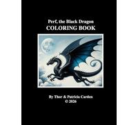 Perf, the Black Dragon Companion Coloring Book
