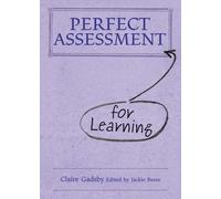 Perfect Assessment (for Learning)