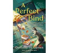 Perfect Bind, A: 2 (A Beloved Bookroom Mystery)