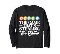 Perfect Bingo Lottery Equipment Bingo Game Stealing The Show Long Sleeve T-Shirt