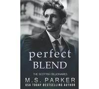 Perfect Blend (The Scottish Billionaires)