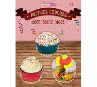 Perfect Cupcake Decorating Ideas