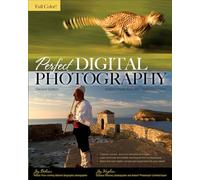 Perfect Digital Photography Second Edition