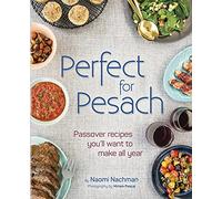Perfect for Pesach: Passover recipes you'll want to make all year