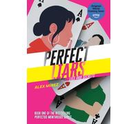 Perfect Liars Book 1 : Lies and Secrets