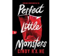 Perfect Little Monsters