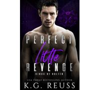 Perfect Little Revenge: A Dark Bully Romance (Kings of Bolten)